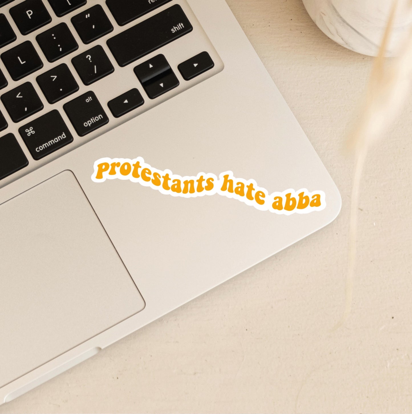Protestants Hate Abba | Derry Girls Stickers