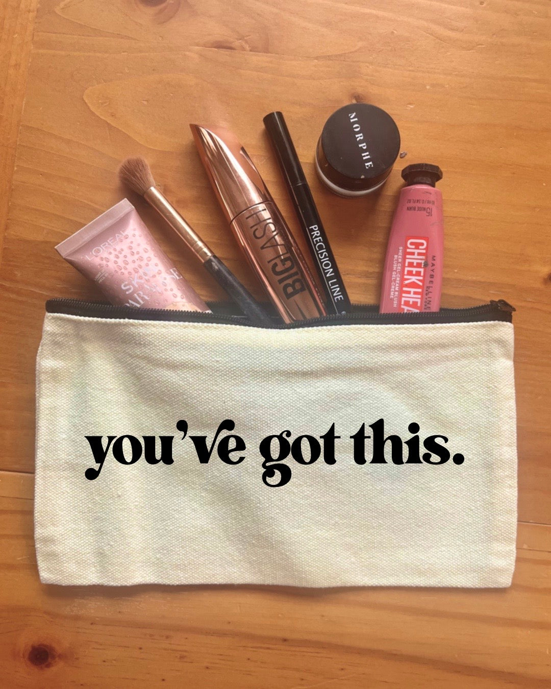 You've Got This! | Pencil Case | Makeup Bag | Small Zipped Pouch