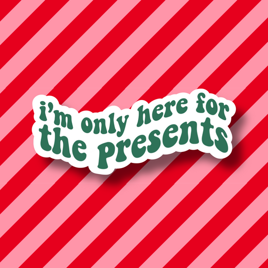 Only Here for the Presents | A Very Merry Birch Studios Christmas