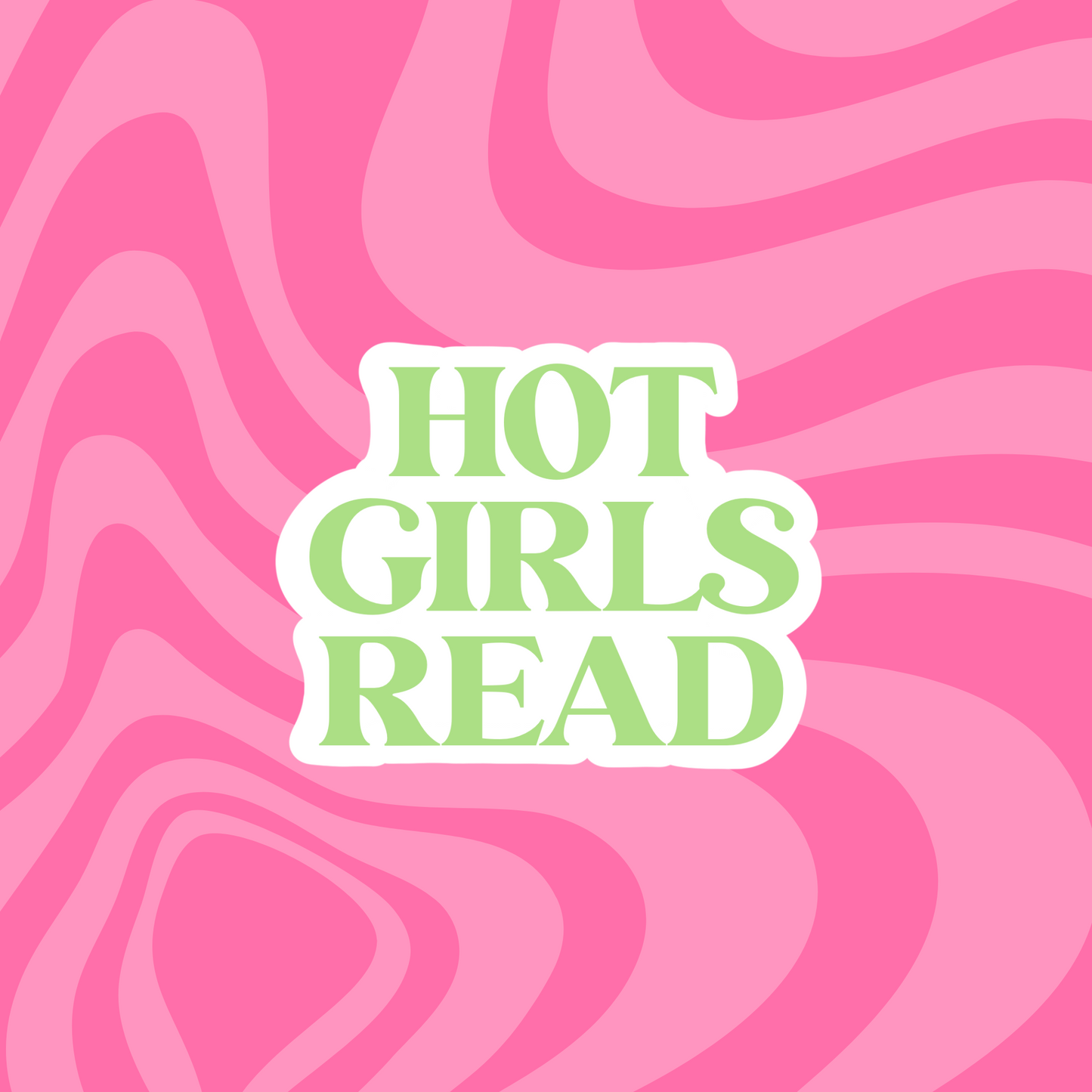 Hot Girls Read Sticker Bundle