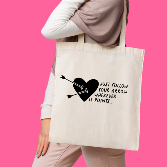 Follow Your Arrow | Country Cowgirl Tote Bag