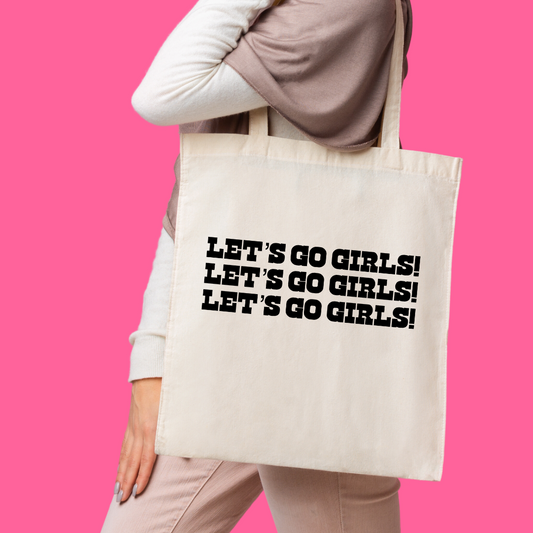 Let's Go Girls | Country Cowgirl Tote Bag