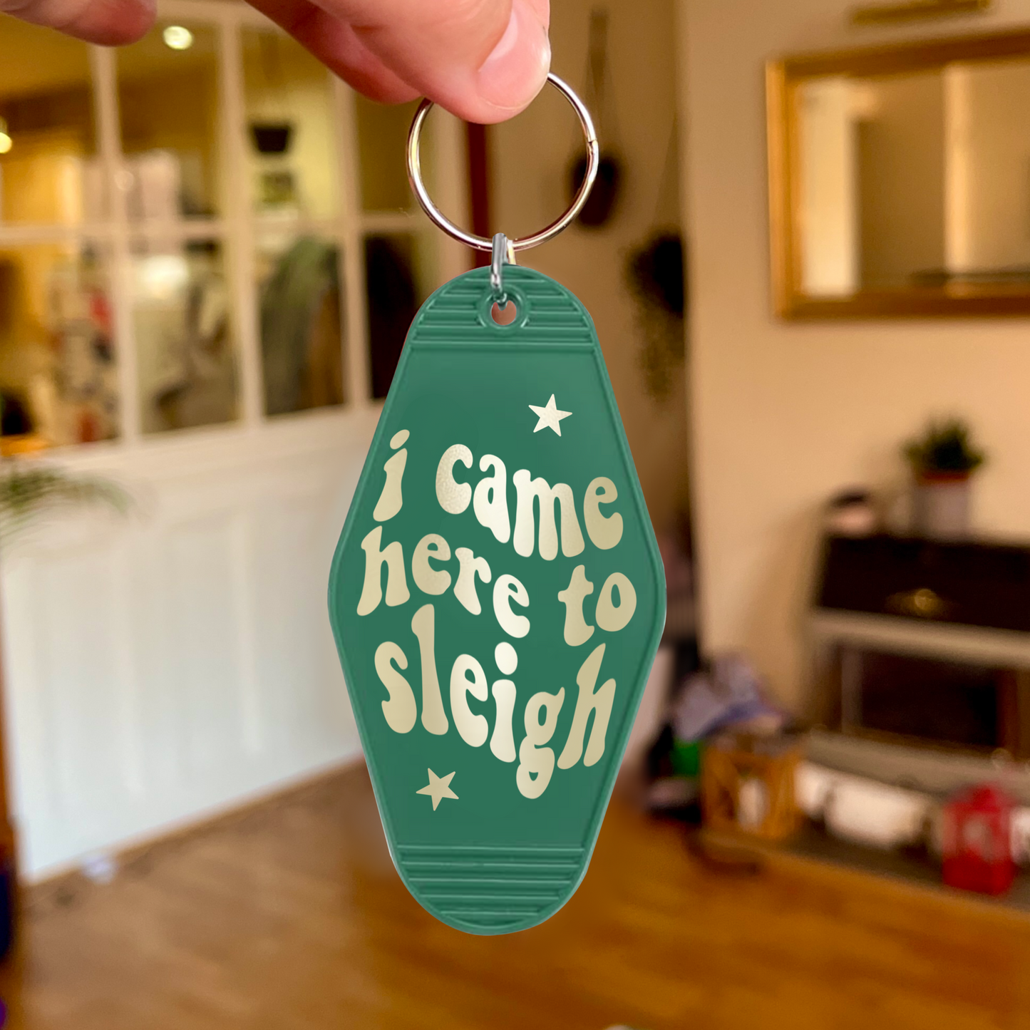 Came Here to Sleigh Keychain | A Very Merry Birch Studios Christmas