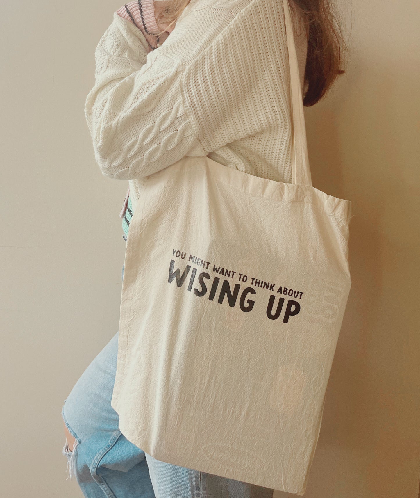 You Might Want to Think About Wising Up | Derry Girls Tote Bag