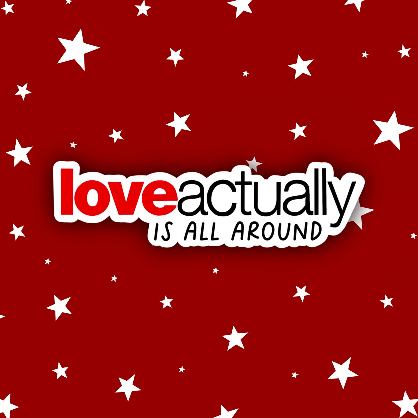 Love Actually Sticker Bundle | 9 Stickers | Love Actually Movie