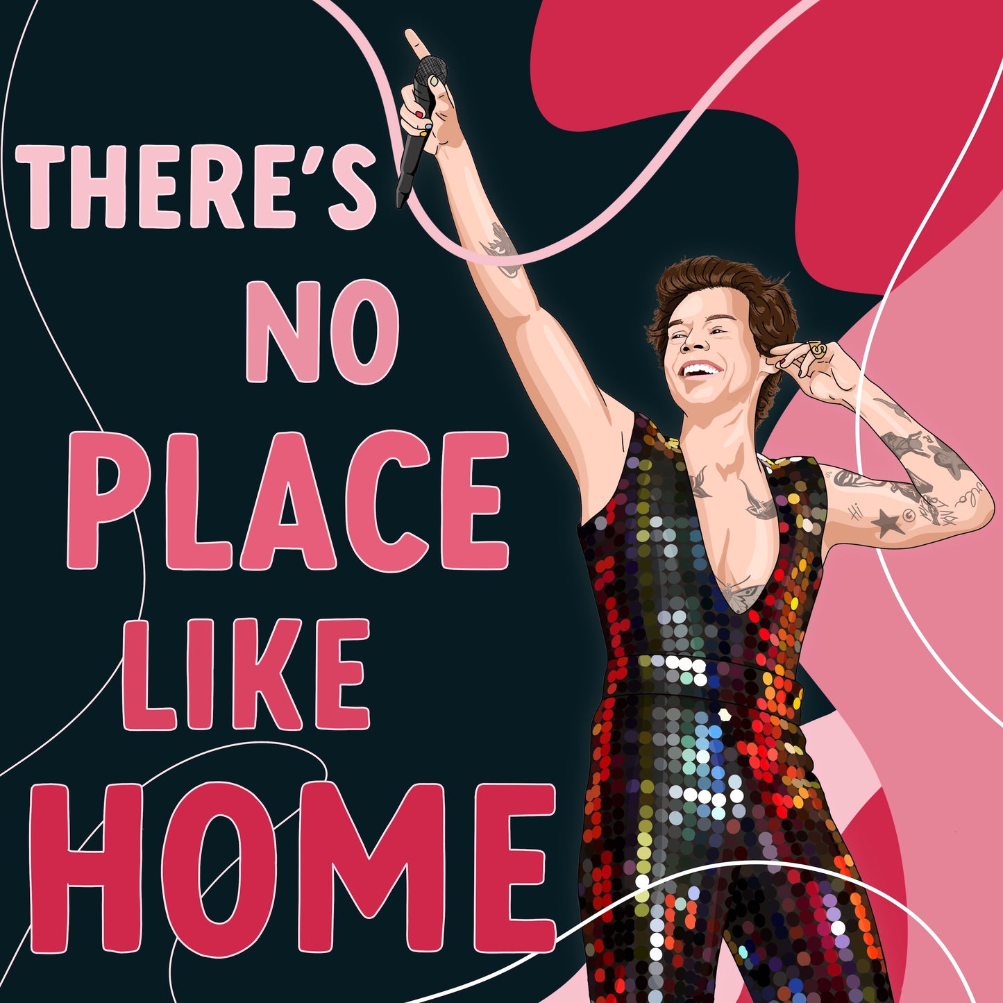 There's No Place Like Home | Harry Styles Print