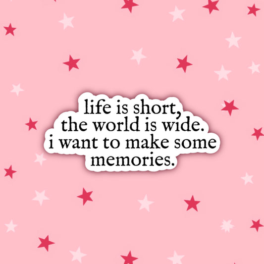 Life Is Short, The World Is Wide | Mamma Mia