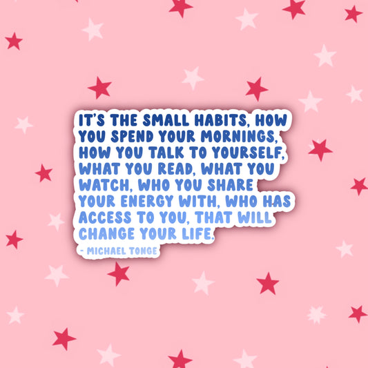 Small Habits | Motivation