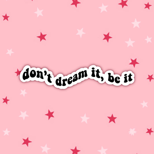 Don't Dream It, Be It | Rocky Horror