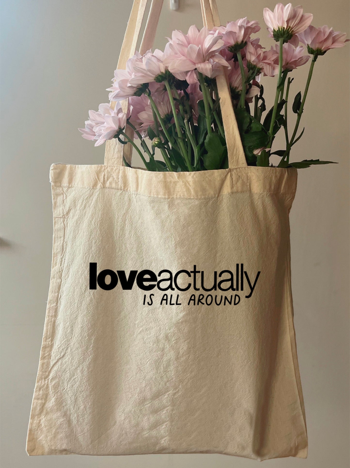 Love Actually Is All Around | Christmas Tote Bag