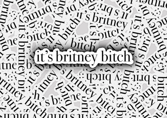 It's Britney Bitch Sticker | The Office Sticker
