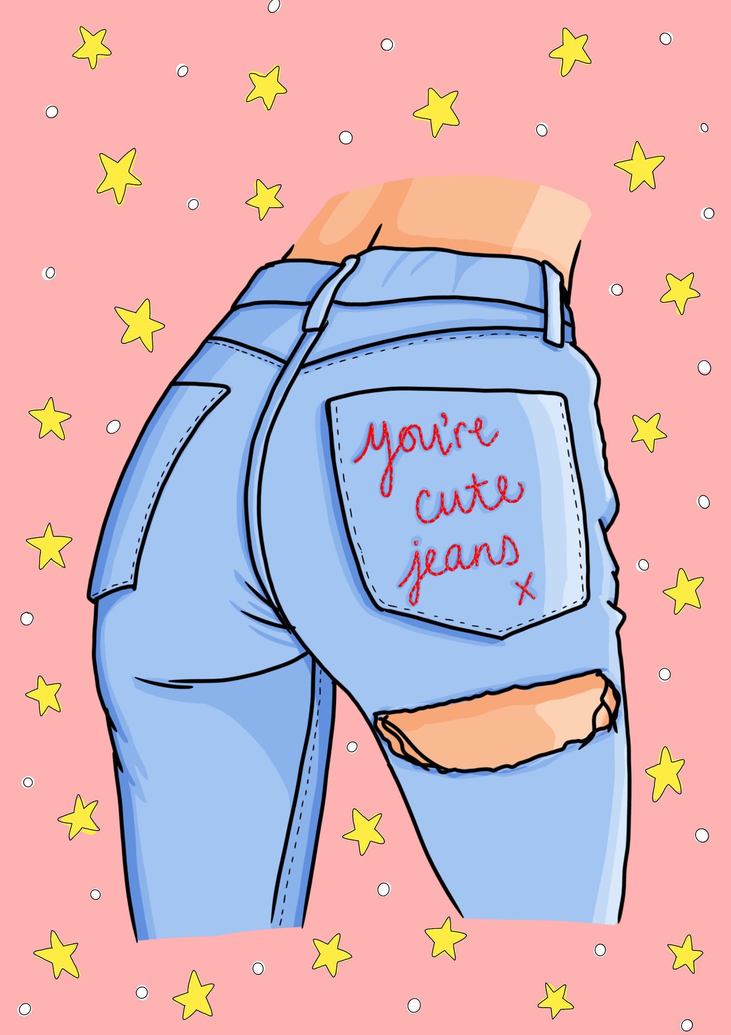 You're Cute Jeans Poster | Kardashian Poster