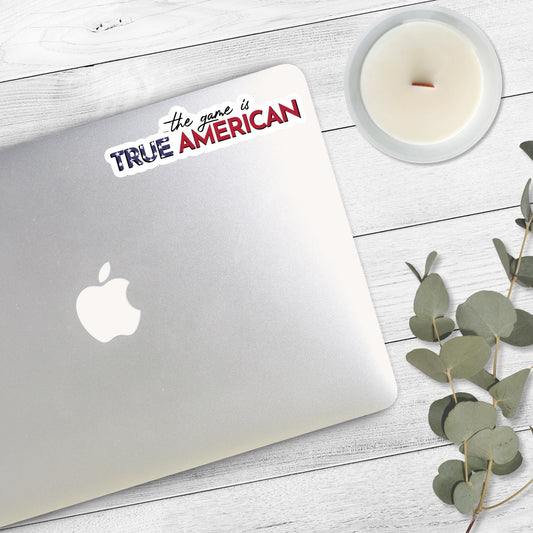 The Game Is True American Sticker | New Girl Stickers