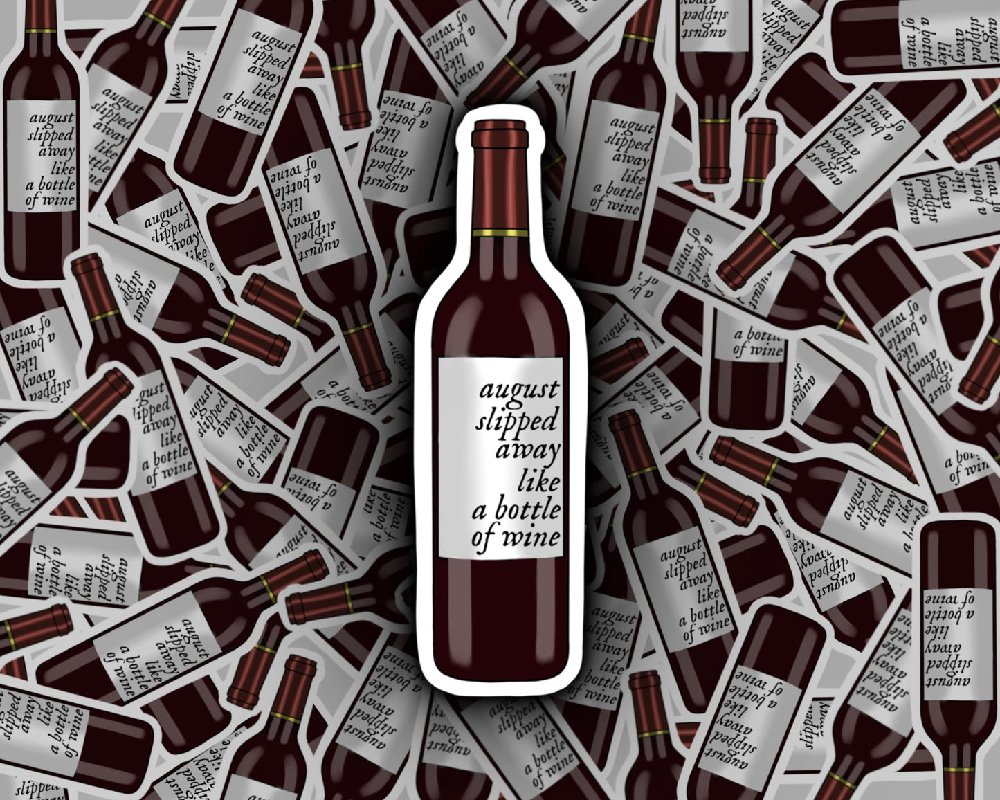 August Slipped Away Like a Bottle of Wine | Taylor Swift Folklore Stickers