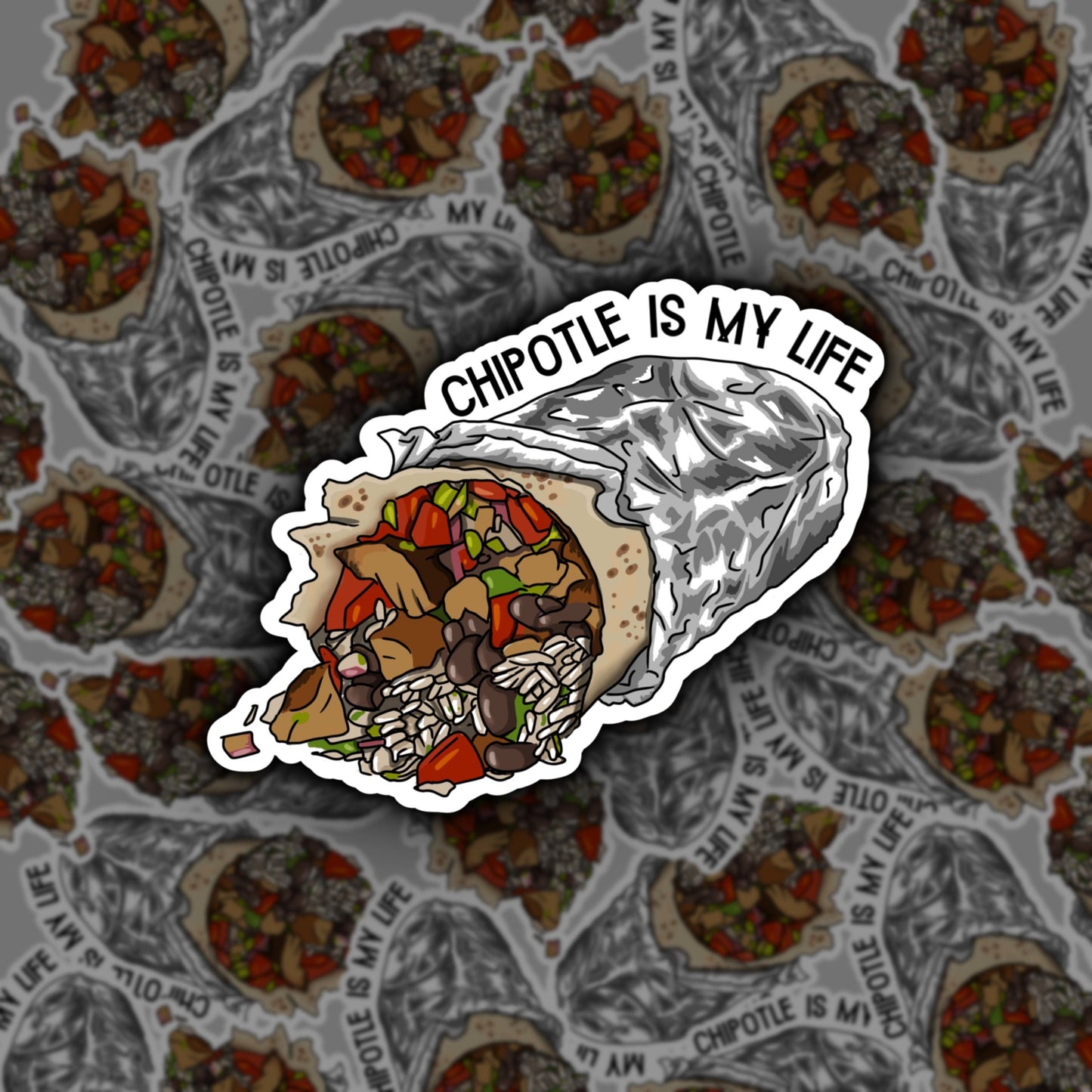 I Love Chipotle, Chipotle Is My Life | Vine Sticker | Vine Humour | Vines