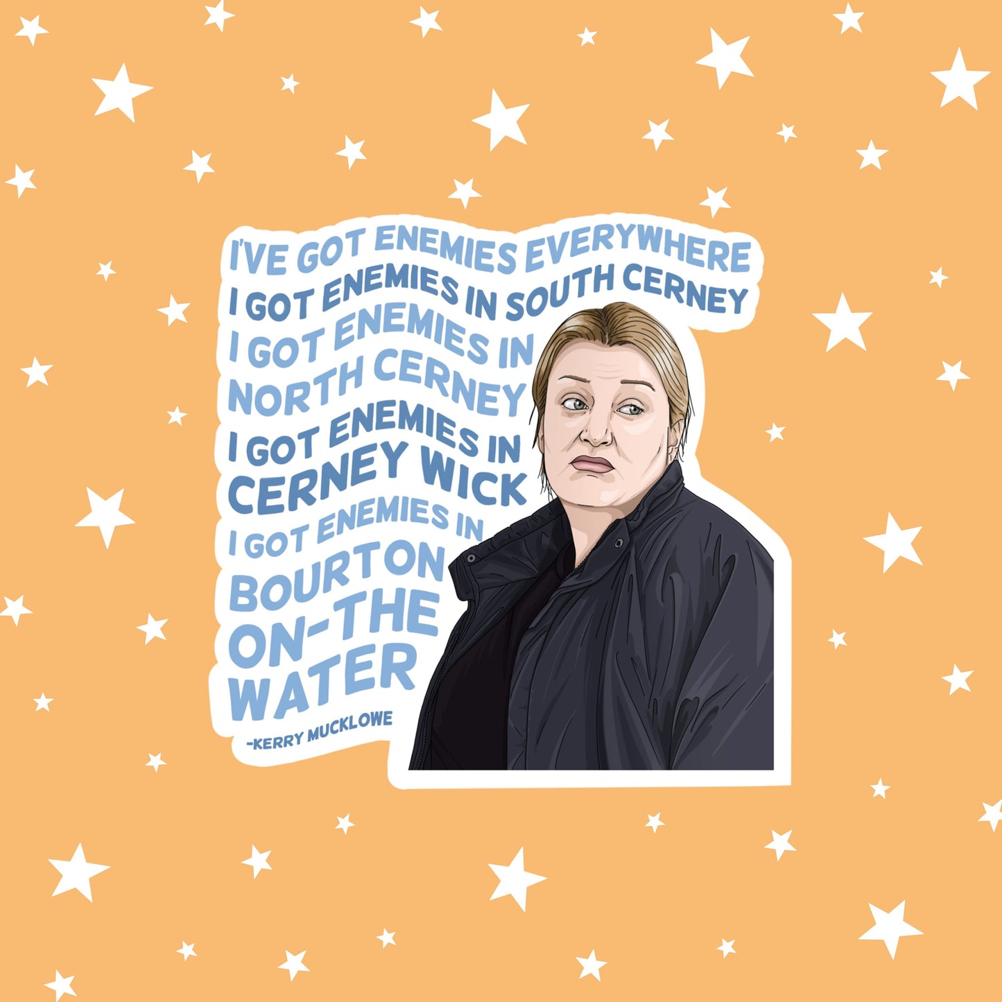 I Got Enemies Everywhere Sticker | This Country Sticker | Kerry Mucklowe