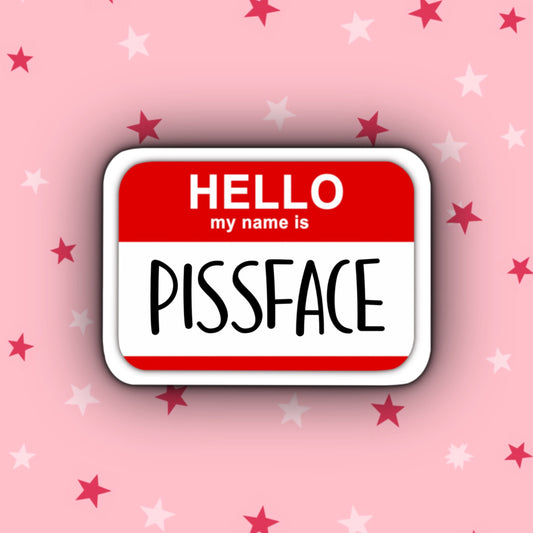 Pissface Sticker | Johnny Goodman | Friday Night Dinner Stickers