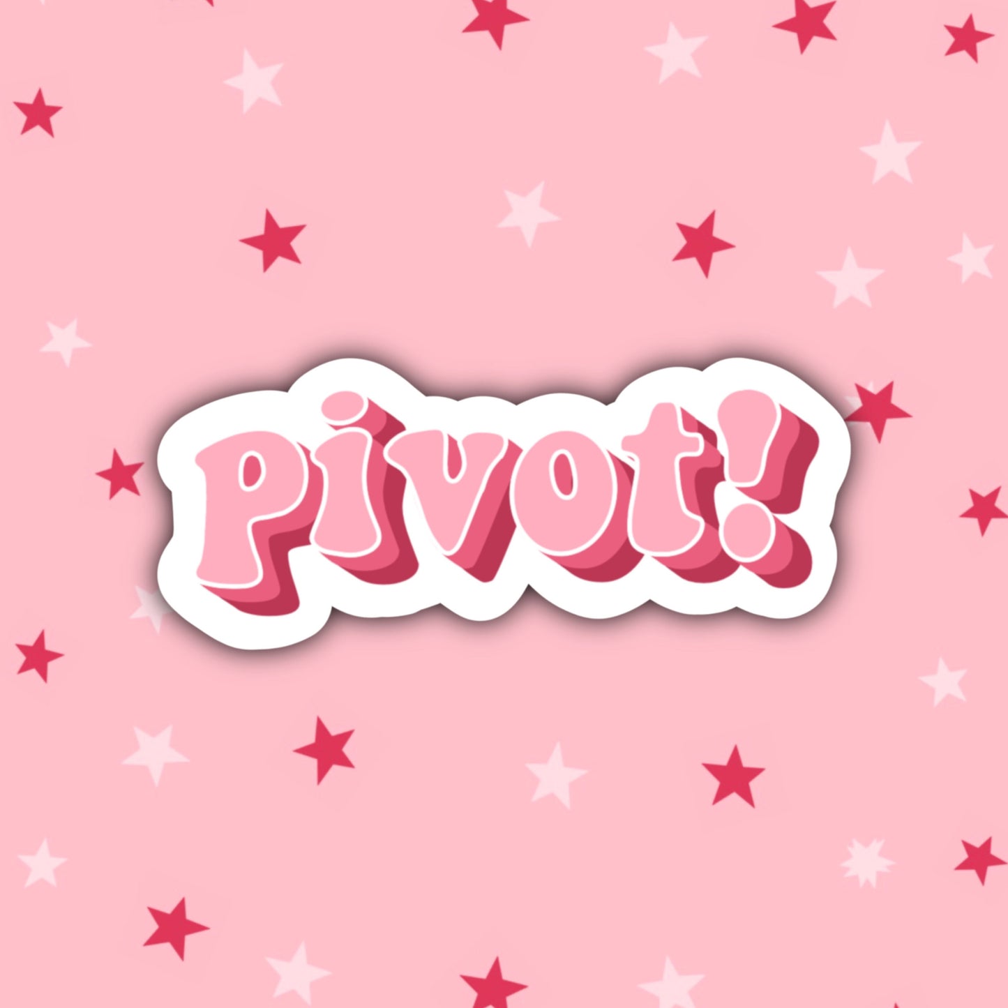 Pivot! | Ross Gellar | The One With the Friends Stickers | Friends Stickers