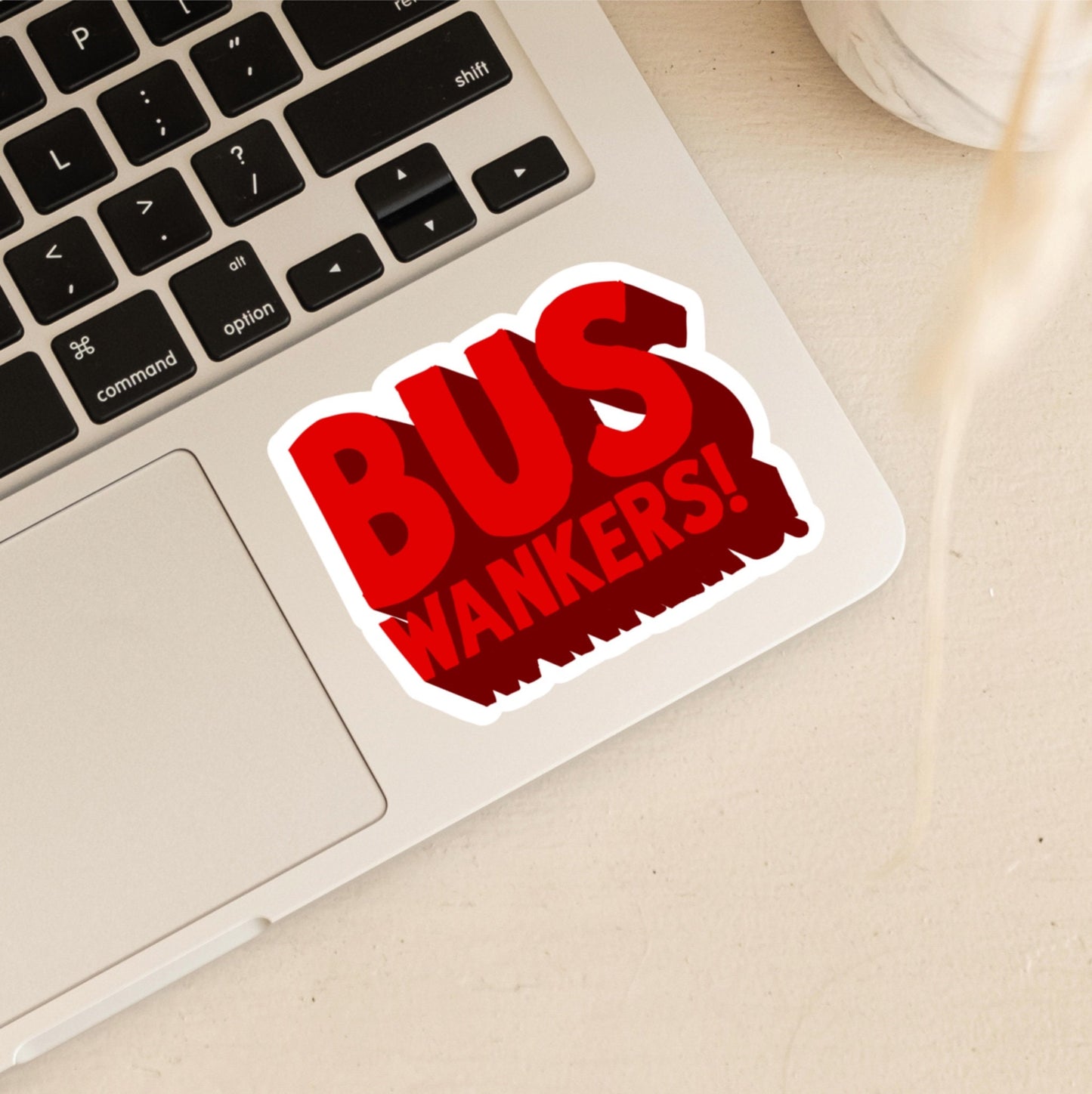 Bus Wankers! | Jay Inbetweeners | Inbetweeners Stickers | UK Stickers