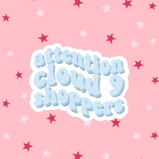 Attention Cloud 9 Shoppers Sticker | Garrett Sticker | Superstore Stickers | Superstore TV Show