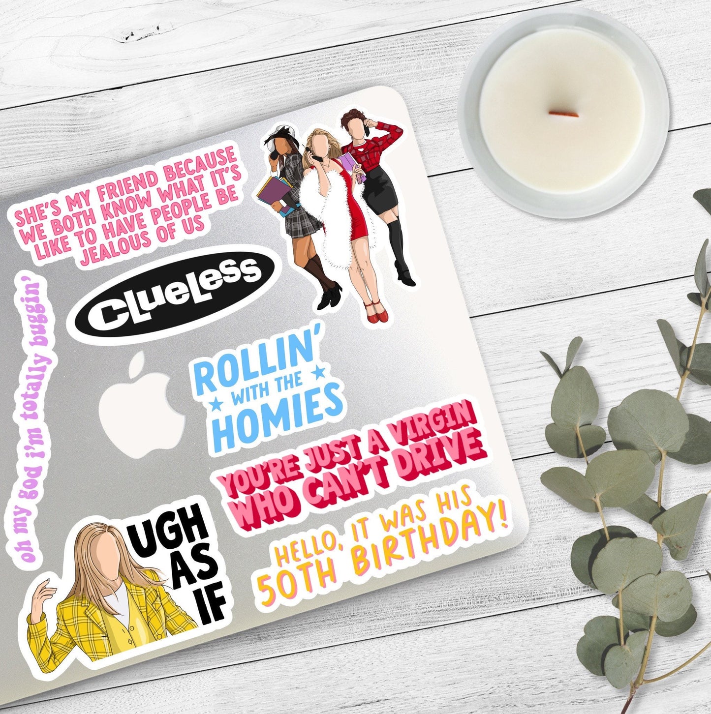 Ugh As If | Cher | Clueless Stickers