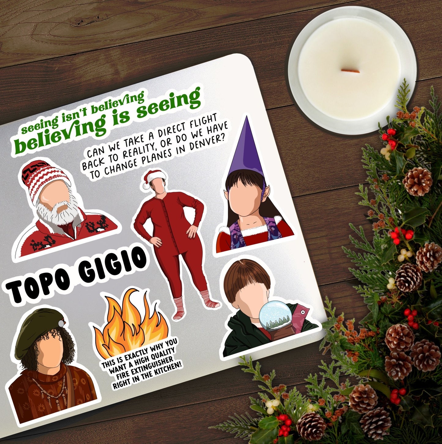 Seeing Isn't Believing, Believing is Seeing | The Santa Clause Stickers