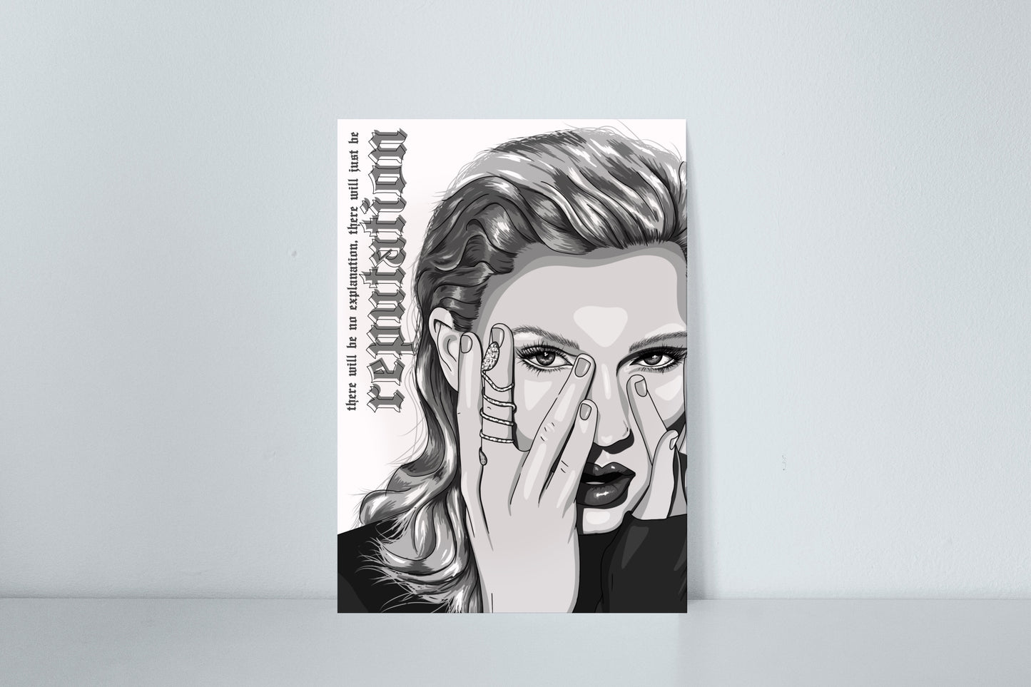 There Will Be No Explanation | Taylor Swift Reputation Print