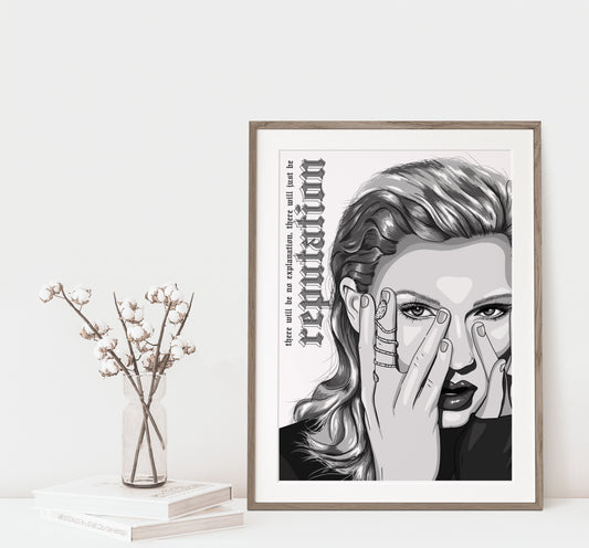 There Will Be No Explanation | Taylor Swift Reputation Print