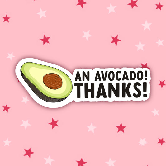 An Avocado, Thanks! | Vine Stickers