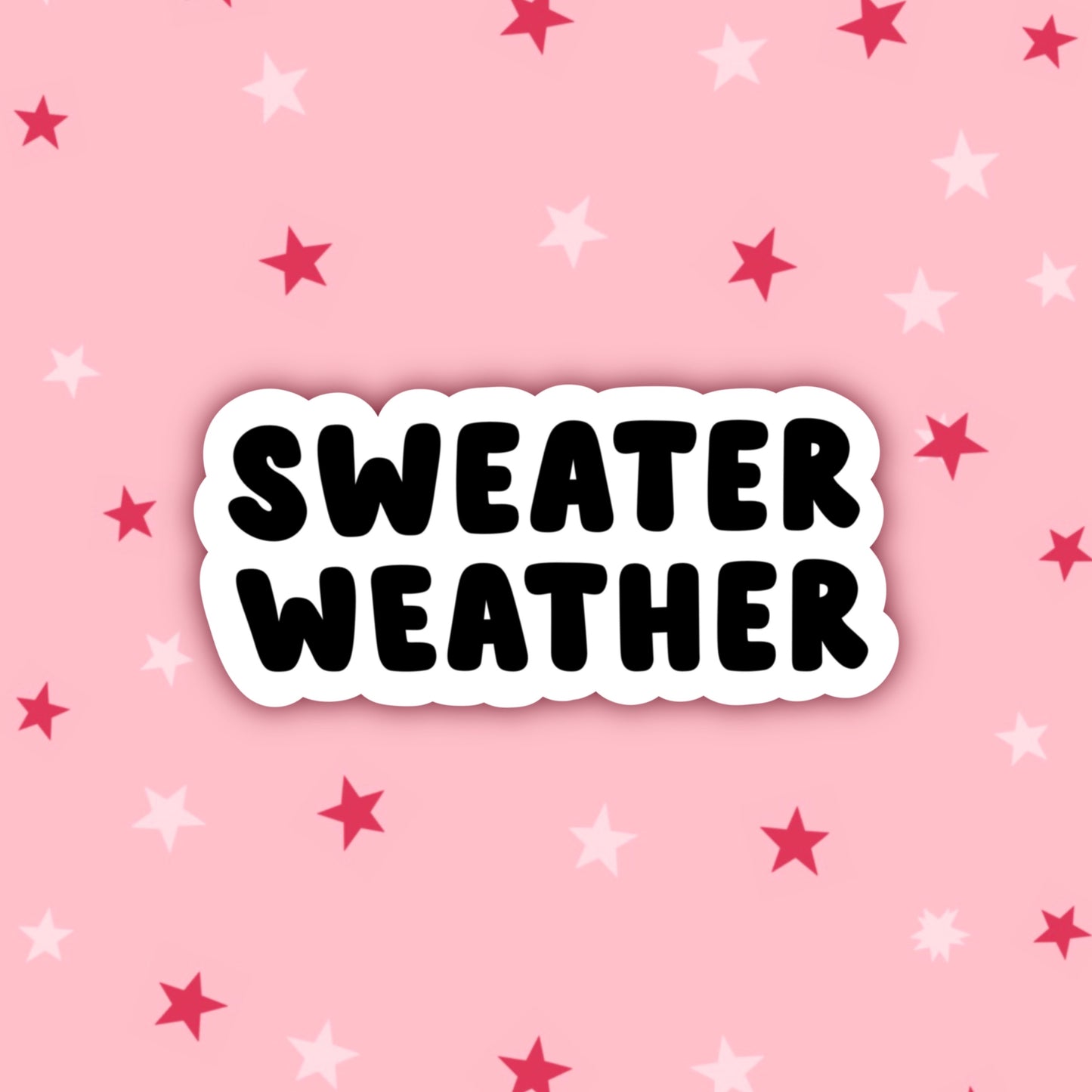 Sweater Weather | Meme Sticker